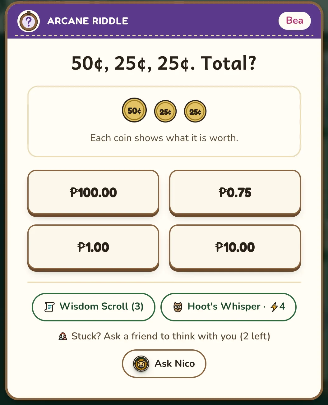 A Grade 2 riddle for Bea: a drawing of a 50-centavo coin and two 25-centavo coins, the question &ldquo;50¢, 25¢, 25¢. Total?&rdquo;, and four answers in pesos to choose from.